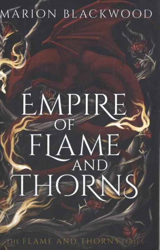 Empire of Flame and Thorns | 9781398559790 Empire of Flame and Thorns