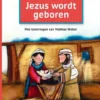 Jezus wordt geboren - Leer lezen met Bijbelverhalen | 9789089123657