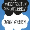 Een weeffout in onze sterren | 9789047701323