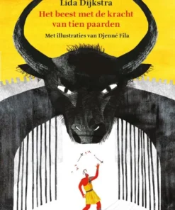 Het beest met de kracht van tien paarden