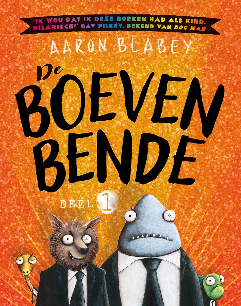 De boevenbende | 9789021045986 De boevenbende