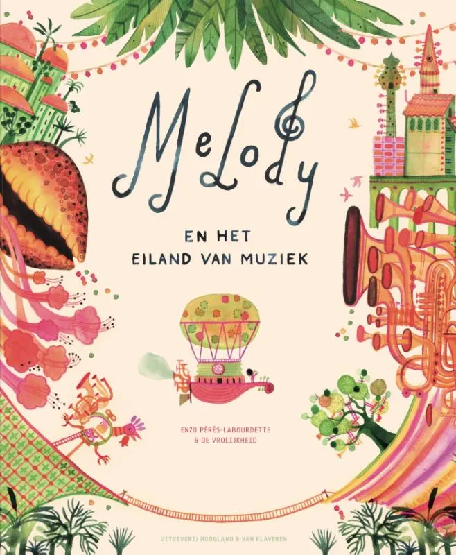 Melody en het Eiland van Muziek | 9789089673572 Melody en het Eiland van Muziek