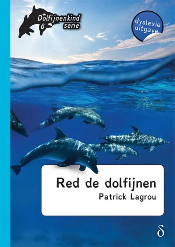 Red de dolfijnen! | 9789463240833 Red de dolfijnen!