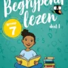 Begrijpend Lezen Groep 7 Oefenboek | 9789081568524 Begrijpend Lezen Groep 7 Oefenboek | 9789081568524