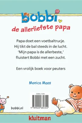 Alternative view of Bobbi de allerliefste papa