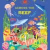 Dart and Dive across the Reef | 9780500652442