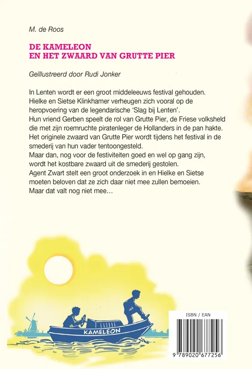 De Kameleon en het zwaard van Grutte Pier | 9789020677256 De Kameleon en het zwaard van Grutte Pier - Afbeelding 2