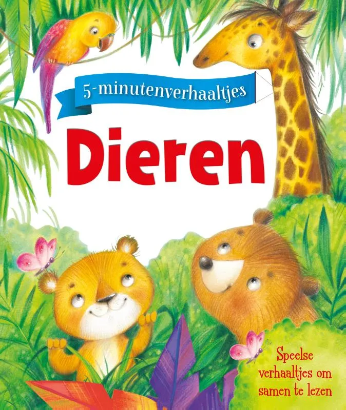 5-minutenverhaaltjes Dieren | 9789036635875 5-minutenverhaaltjes Dieren