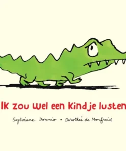 Ik zou wel een kindje lusten
