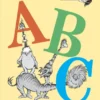 Dr. Seuss's ABC | 9780385735339 Dr. Seuss's ABC | 9780385735339