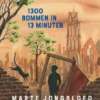 1300 bommen in 13 minuten | 9789021053516