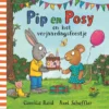 Pip en Posy en het verjaardagsfeestje | 9789025775940