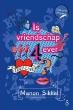 Is vriendschap 4ever? | 9789463242479