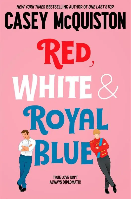 Red, White & Royal Blue | 9781529099461 Red, White & Royal Blue
