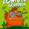 Mijn dikke vette zombiegoudvis | 9789085434382