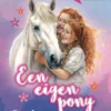 Een eigen pony | 9789083529219