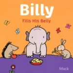Billy Fills His Belly | 9781605379951
