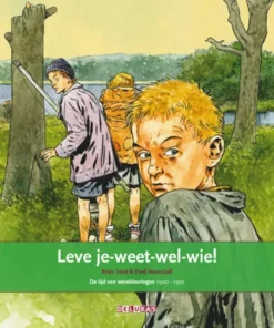 Leve je-weet-wel-wie!