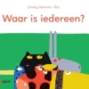 Waar is iedereen? | 9789044841794
