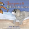 Langsnuit & Selkie de zeehond | 9789493200609