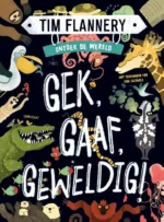 Gek, Gaaf, Geweldig! | 9789047712862
