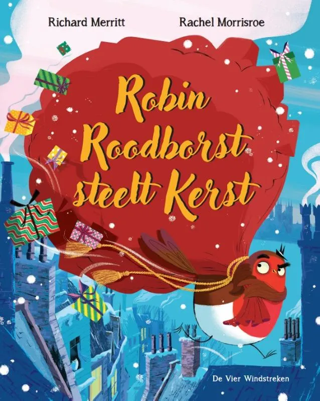 Robin Roodborst steelt Kerst | 9789465000060 Robin Roodborst steelt Kerst