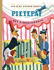 Pietepaf, het circushondje