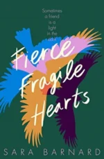 Fierce Fragile Hearts | 9781529037586
