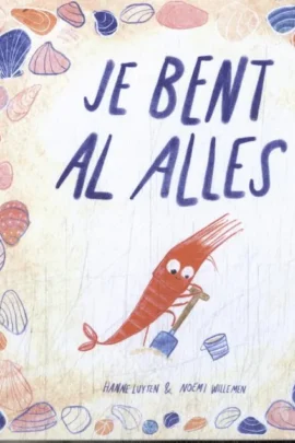 Je bent al alles