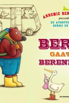 Berre gaat op berenkamp | 9789463680622