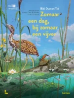 Zomaar een dag, bij zomaar een vijver | 9789464040395 Zomaar een dag, bij zomaar een vijver | 9789464040395