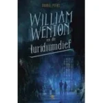 William Wenton en de luridiumdief | 9789044821956