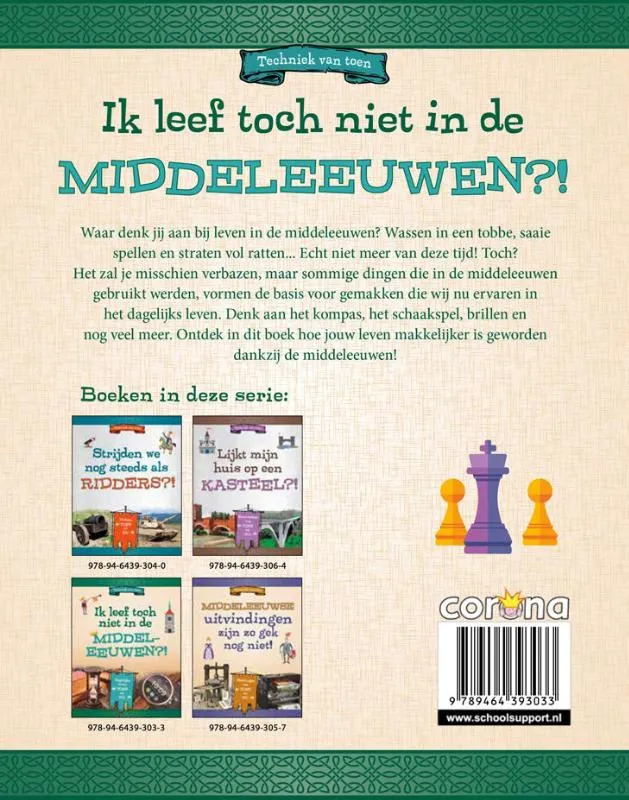 Ik leef toch niet in de Middeleeuwen?! | 9789464393033 Ik leef toch niet in de Middeleeuwen?! - Afbeelding 2
