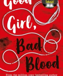 Good Girl, Bad Blood