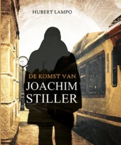 De komst van Joachim Stiller