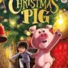The Christmas Pig | 9781406361278 The Christmas Pig | 9781406361278