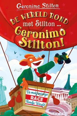 De wereld rond met Stilton... Geronimo Stilton