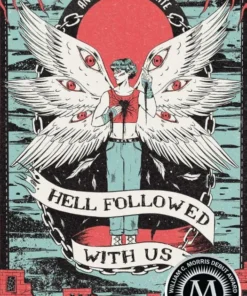 Hell followed with us