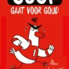 Goof gaat voor goud | 9789000397976 Goof gaat voor goud | 9789000397976