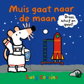 Muis gaat naar de maan | 9789025880101 Muis gaat naar de maan