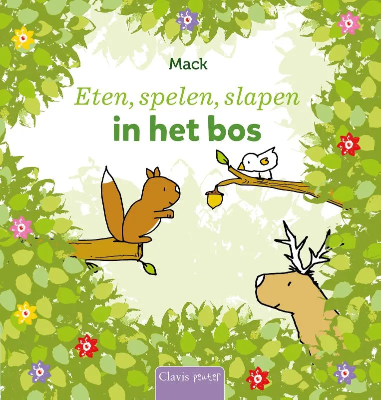 Eten, spelen, slapen in het bos | 9789044841817 Eten, spelen, slapen in het bos