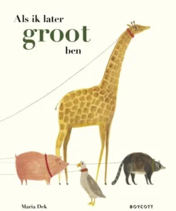 Als ik later groot ben - Een telboek vol dromen