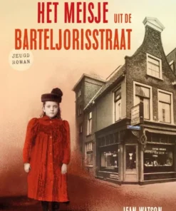 Het meisje uit de Barteljorisstraat