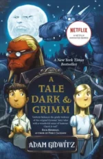 A Tale Dark and Grimm | 9781847494870 A Tale Dark and Grimm | 9781847494870