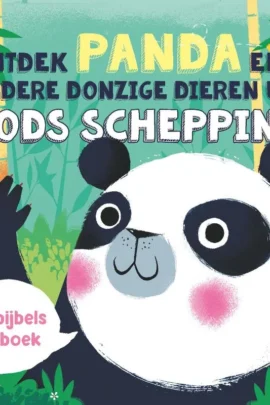 Ontdek Panda en andere donzige dieren uit Gods schepping