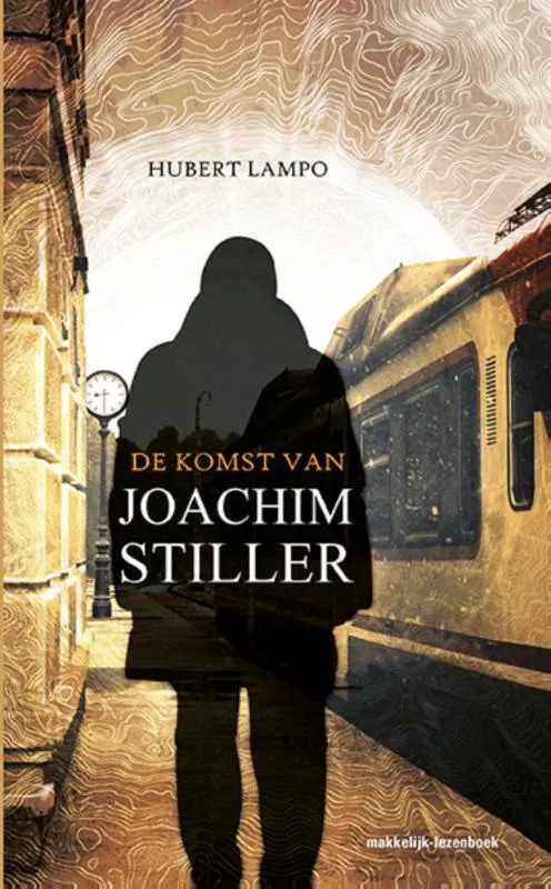 De komst van Joachim Stiller | 9789086962471 De komst van Joachim Stiller