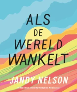 Als de wereld wankelt
