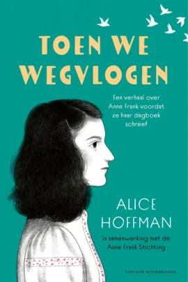 Toen we wegvlogen