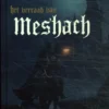 Het verraad van Meshach | 9789083498003