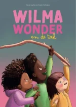 Wilma Wonder en de tak | 9789464517927